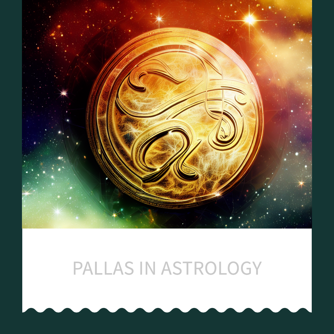 Pallas in Astrology: Unveiling the Hidden Powers and Symbolism