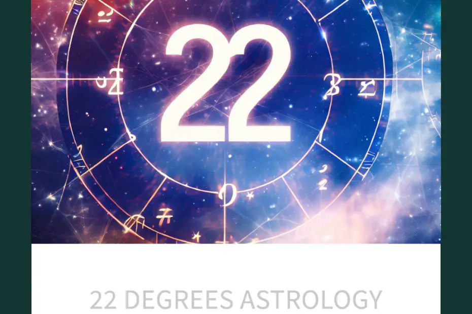 22 degrees astrology