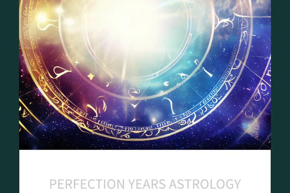perfection years astrology