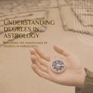 what do degrees mean in astrology